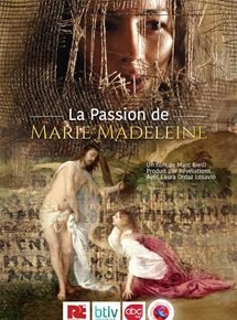 La Passion de Marie Madeleine 2019 streaming film