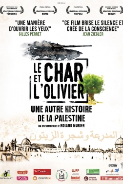 Le Char et l'olivier, une autre histoire de la Palestine 2019 streaming film