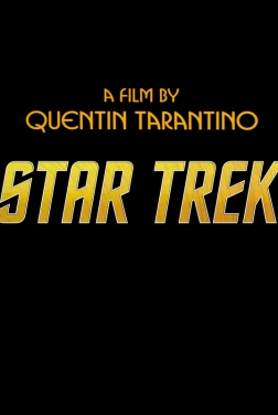 Untitled Quentin Tarantino Star Trek 2020 streaming film